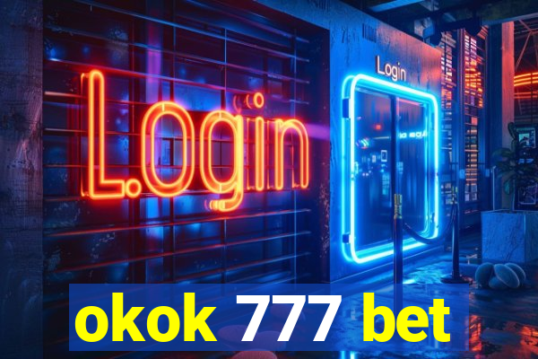 okok 777 bet